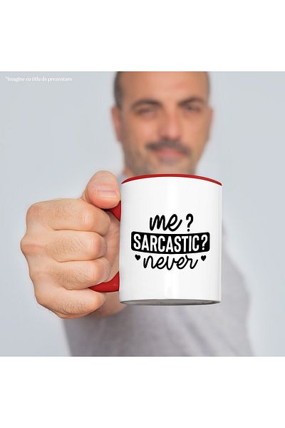 StoryGift Romania Mug with the text in English "Me? Sarcastic? Never" - Me? Sarcastic? Never with M, With, STG.