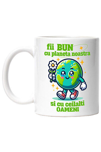 StoryGift Romania Cana Fii Bun cu Planeta Noatra si Cu Ceilalti Oameni, 330ml...