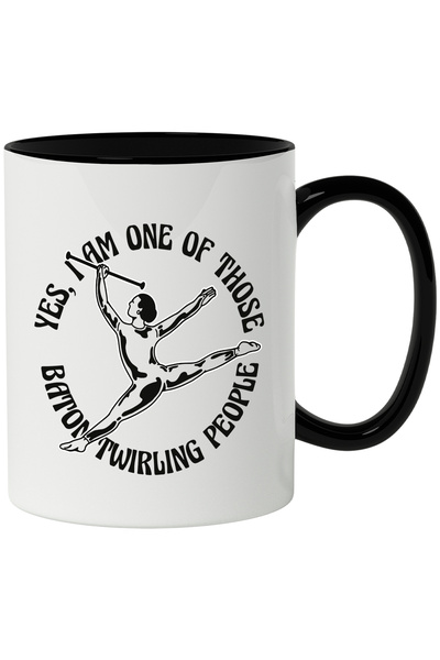 StoryGift Romania Cana Cu Mesaj Yes I Am One Of Those People Batontwirling, S...