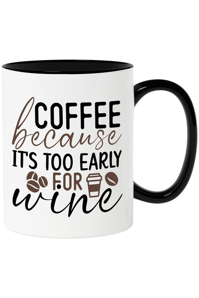StoryGift Romania Cana cu textul "Cafea, pentru ca e prea devreme pentru vin"...
