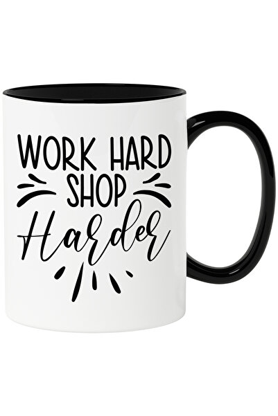 StoryGift Romania Cana cu mesajul "Work hard, shop harder" - munceste din gre...