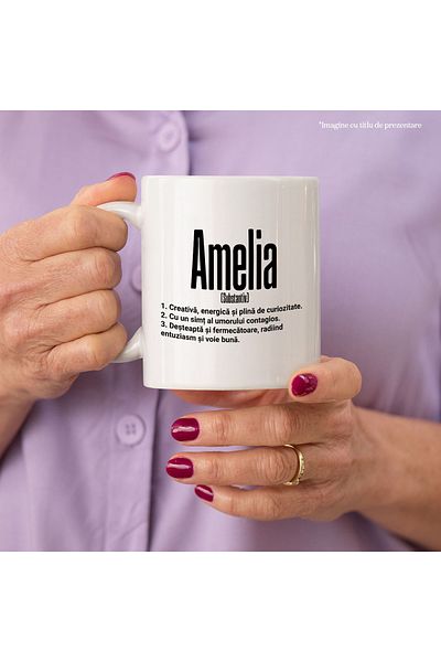 StoryGift Romania Cana Cu Numele Amelia, si Mesaj Motivational, Creativa, Desteapta, Curioasa, Amu, Cu Maner Alb