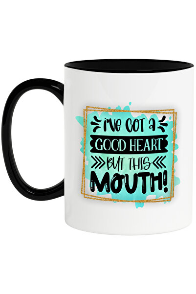 StoryGift Romania Cana cu mesajul "I've got a good heart, but this mouth!", i...