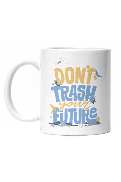 StoryGift Romania Cana Cu Text In Engleza Motivational Don't Trash Your Futur...
