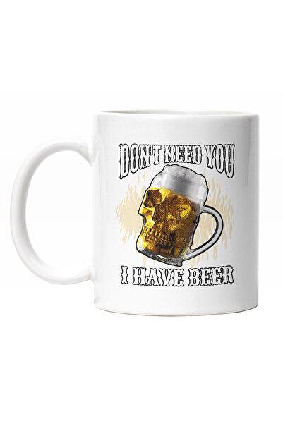 StoryGift Romania Cana Cu Text In Engleza Don't Need You I have Beer, Halba d...