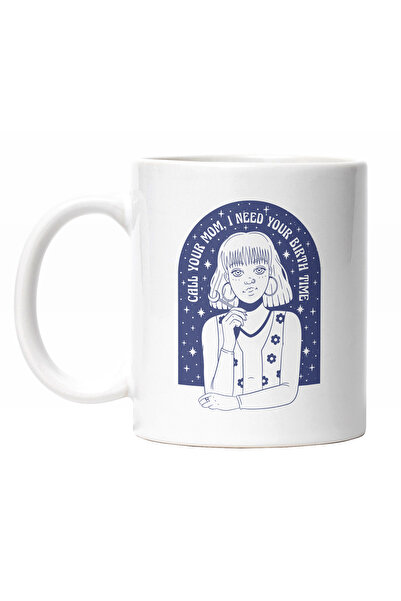 StoryGift Romania Cana Cu Mesaj In engleza Call Your Mom I Need Your Birth Ti...