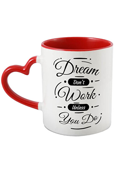 StoryGift Romania Cana Cu Mesaj In Engleza Dream Don’t Work Unless You Do, Vi...