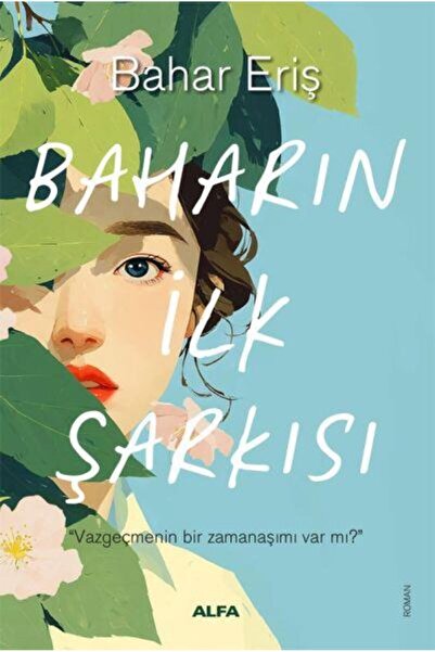 Alfa Yayınları Baharın İlk Şarkısı