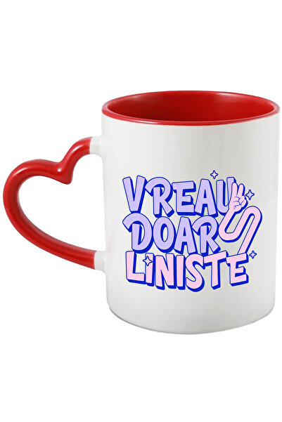 StoryGift Romania Cana cu Mesaj Haios Text Vreau Doar Liniste, Viata Relaxata Font Bizar, Ceramica, Cu Maner Inim