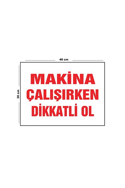 Lucena Metal Machinery Beware While Working 30 cm X 40 cm A3 Size Warning Sign Diversion Sign