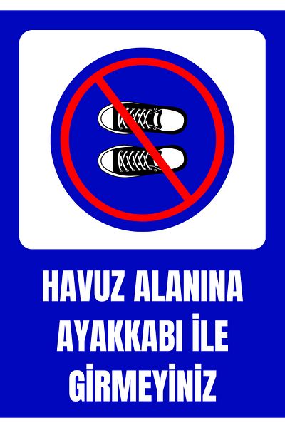 Girl Power 35 X 50 Do Not Enter Pool Area with Shoes Warning Sign 3 mm Foil Printing on Dekota