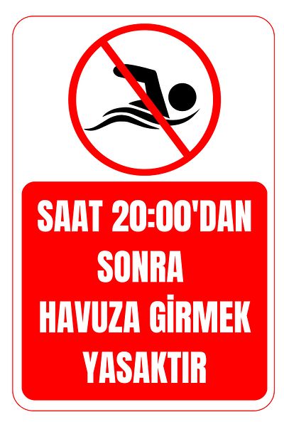 Girl Power 35 X 50 Hours after 20:00 Pool Entrance Is Prohibited Warning Sign 3 mm Foil Printing on Dekota
