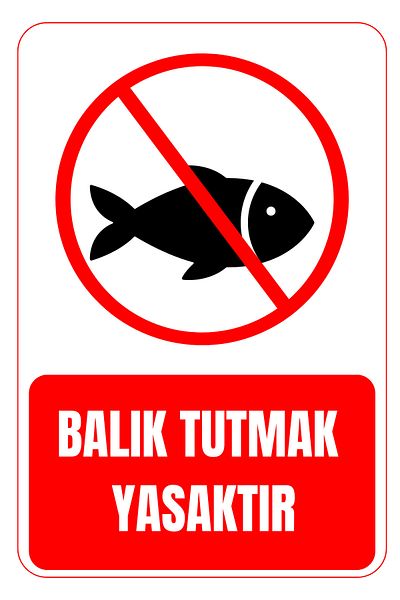 Girl Power 35 X 50 Fishing Prohibited Warning Sign 3 mm Foil Printing on Decota
