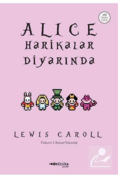 Tefrika Yayınları Alice Harikalar Diyarında