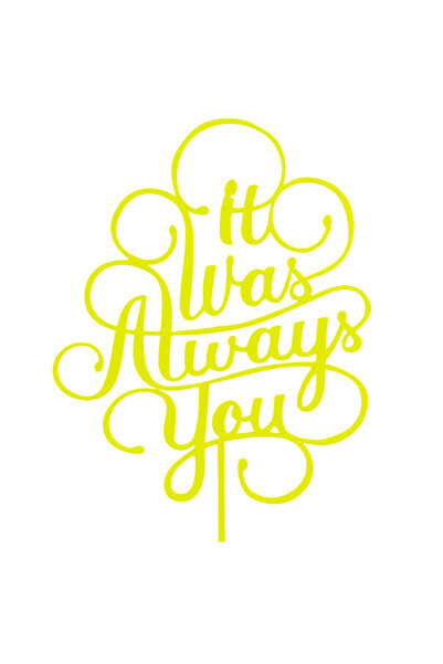 OEM Decoratiune topper tort, "IT WAS ALWAYS YOU" destinat sa fim impreuna, 18...
