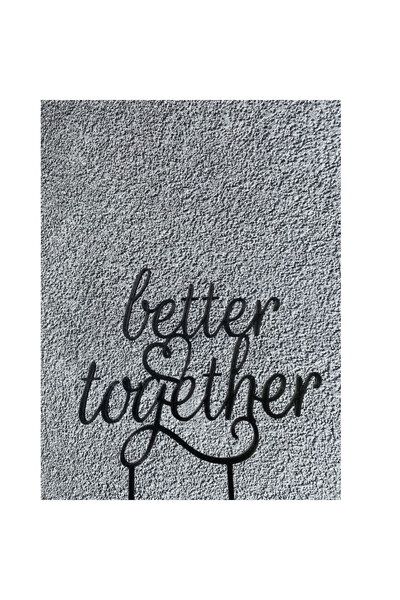 OEM Decoratiune tort, "BETTER TOGETHER", topper nunta 14,1 x 14 cm negru