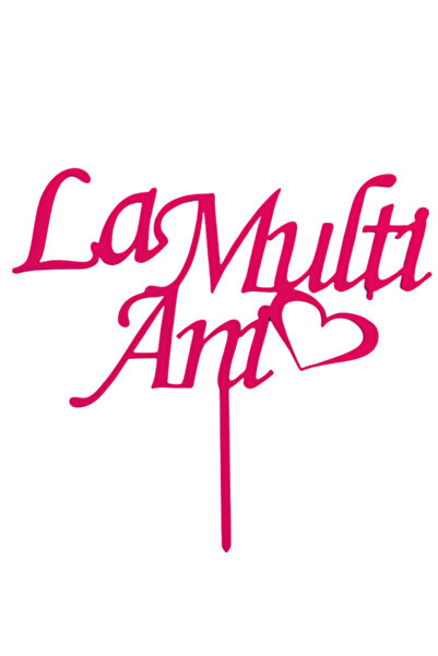 OEM Topper tort, "LA MULTI ANI", zi de nastere, 14 x 15, 5 cm roz zmeuriu