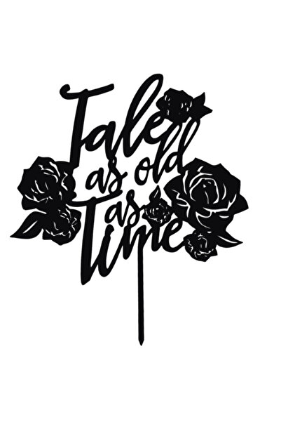 OEM Decoratiune tort, "TALE AS OLD AS TIME", topper eternitatea intr-o povest...