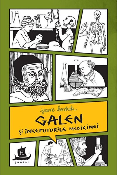 Editura Humanitas Junior Galen si inceputurile medicinei, Jeanne Bendick