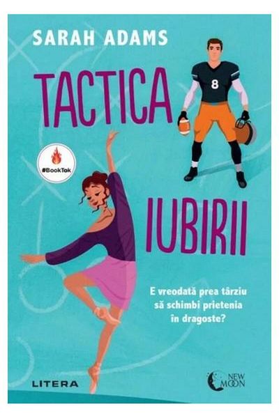 Editura Litera Tactica iubirii, Sarah Adams