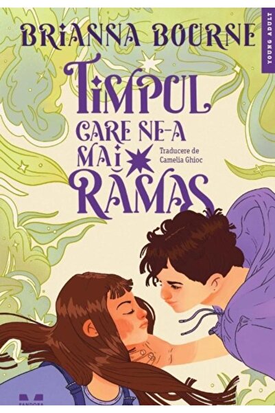 Editura Pandora M Timpul care ne-a mai ramas, Brianna Bourne
