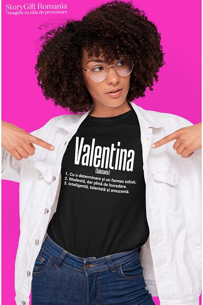 StoryGift Romania Tricou Femei Cu Numele Valentina, si Mesaj Motivational, Determinare, Modesta, I BLK_M