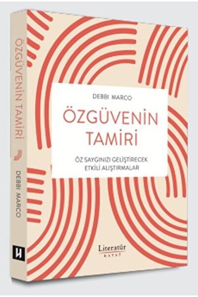 Literatür Hayat Özgüvenin Tamiri