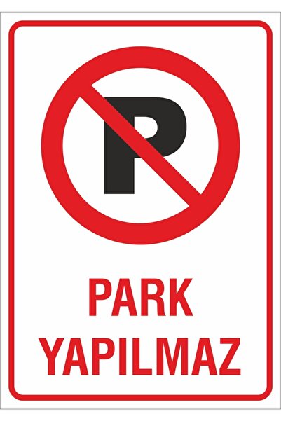 No Parking Warning Sign 25*35 cm