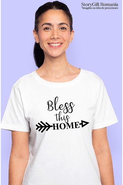 StoryGift Romania Tricou Femei cu mesajul in limba engleza "Bless this home" - binecuvantati aceas WHT_L