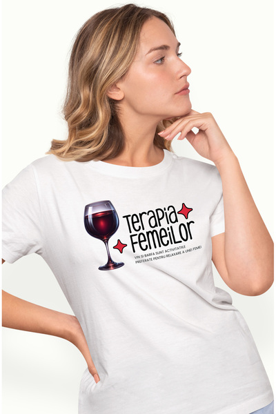 StoryGift Romania Tricou Femei Pahar De Vin Rosu Text Terapia Femeii Barfa Si...
