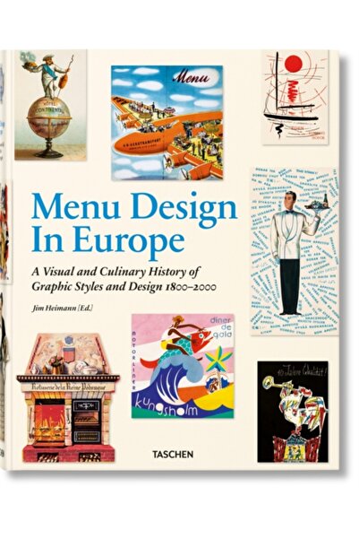 Taschen Menu Design in Europe : A Visual and Culinary History of Graphic Styl...