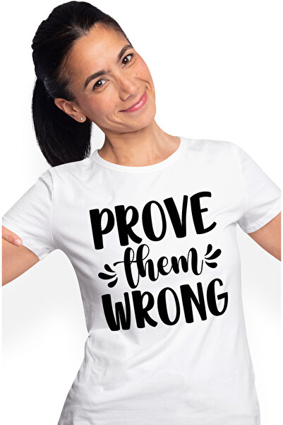 StoryGift Romania Tricou Femei cu mesaj motivational in engleza "Prove them wrong" - arata-le ca s WHT_M