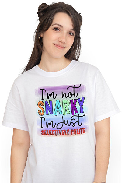 StoryGift Romania Tricou Femei cu mesajul "I'm not snarky, I'm just selective...