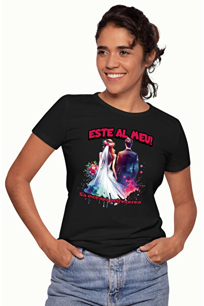 StoryGift Romania Tricou Femei Cuplu Casatorit familie Text E al meu Sa incea...