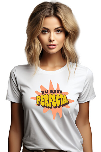 StoryGift Romania Tricou Femei Mesaj Femeie increde de sine Tu Esti Perfecta ...