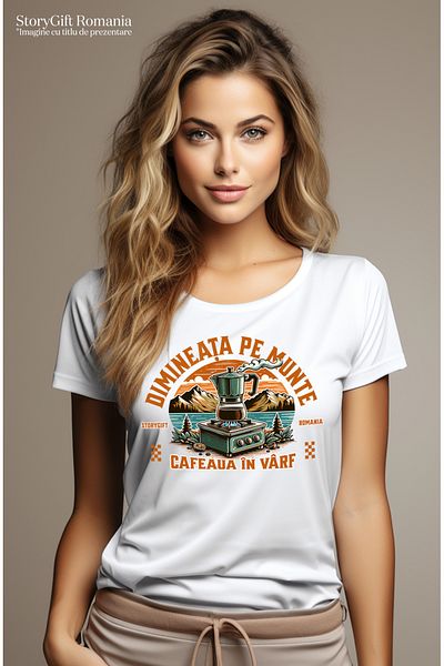 StoryGift Romania Tricou Femei dimineata pe munte cafea in varf drumetie natura cu imprimeu pe Fat WHT_L