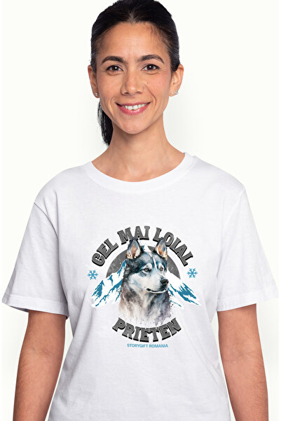 StoryGift Romania Tricou Femei Caine husky, text CEL MAI LOIAL PRIETEN cu imp...