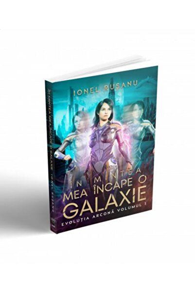 Editura Cassius Books In mintea mea incape o galaxie, Ionel Rusanu