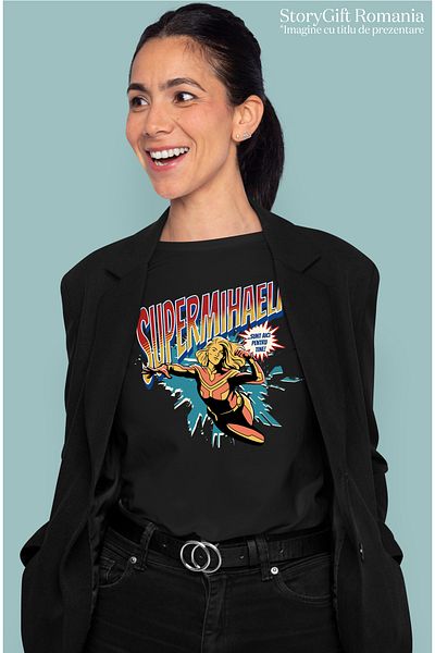 StoryGift Romania Tricou Femei Super Mihaela, SuperErou Sunt Aici Pentru Tine, cu imprimeu pe Fat BLK_S
