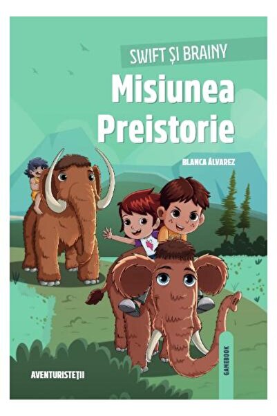 Editura Linghea Swift si Brainy. Misiunea Preistorie, Blanca Alvarez