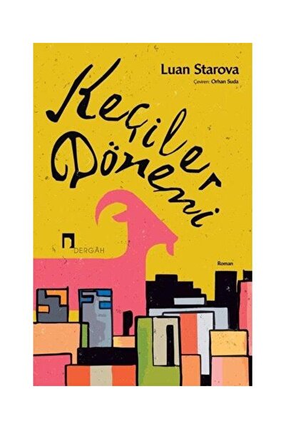 Dergah Yayınları Keçiler Dönemi / Dergah Yayınları / Luan Starova