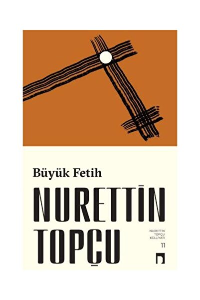 Dergah Yayınları Büyük Fetih / Dergah Yayınları / Nurettin Topçu