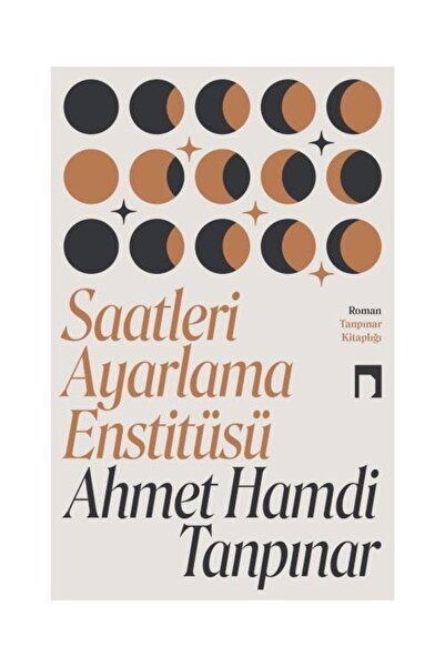 Dergah Yayınları Saatleri Ayarlama Enstitüsü Yeni Kapak / / Ahmet Hamdi Tanpınar