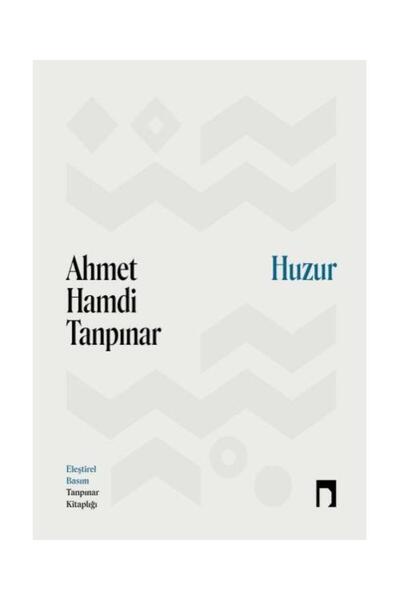 Dergah Yayınları Huzur - Eleştirel Basım