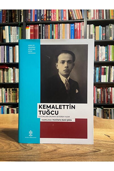 Kültür Ve Turizm Bakanlığı Yayınları Kemalettin Tuğcu (Kültür ve Turizm Bakan...