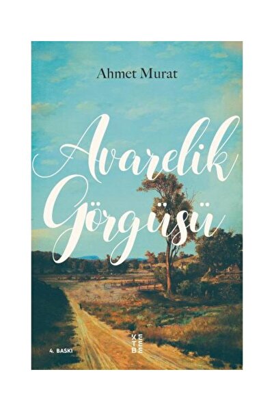 Ketebe Yayınları Avarelik Görgüsü / / Ahmet Murat
