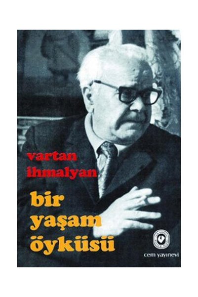 Cem Yayınevi قصة حياة / Cem Yayınevi / Vartan İhmalyan
