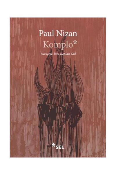 Generic Brand Komplo / Sel Yayınları / Paul Nizan