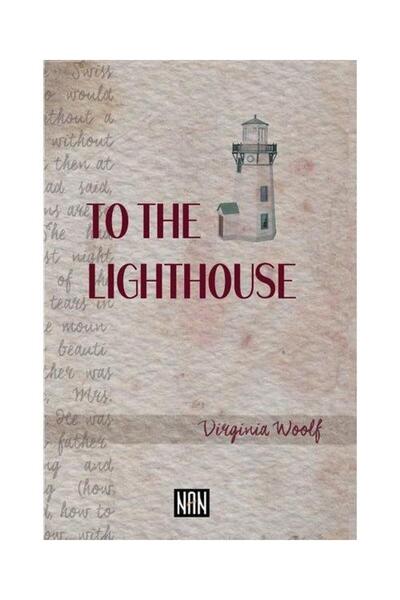 Nan Kitap To The Lighthouse / Nan Kitap / Virginia Woolf