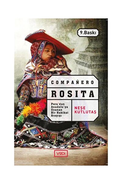 Vadi Yayınları Companero Rosita / / Neşe Kutlutaş